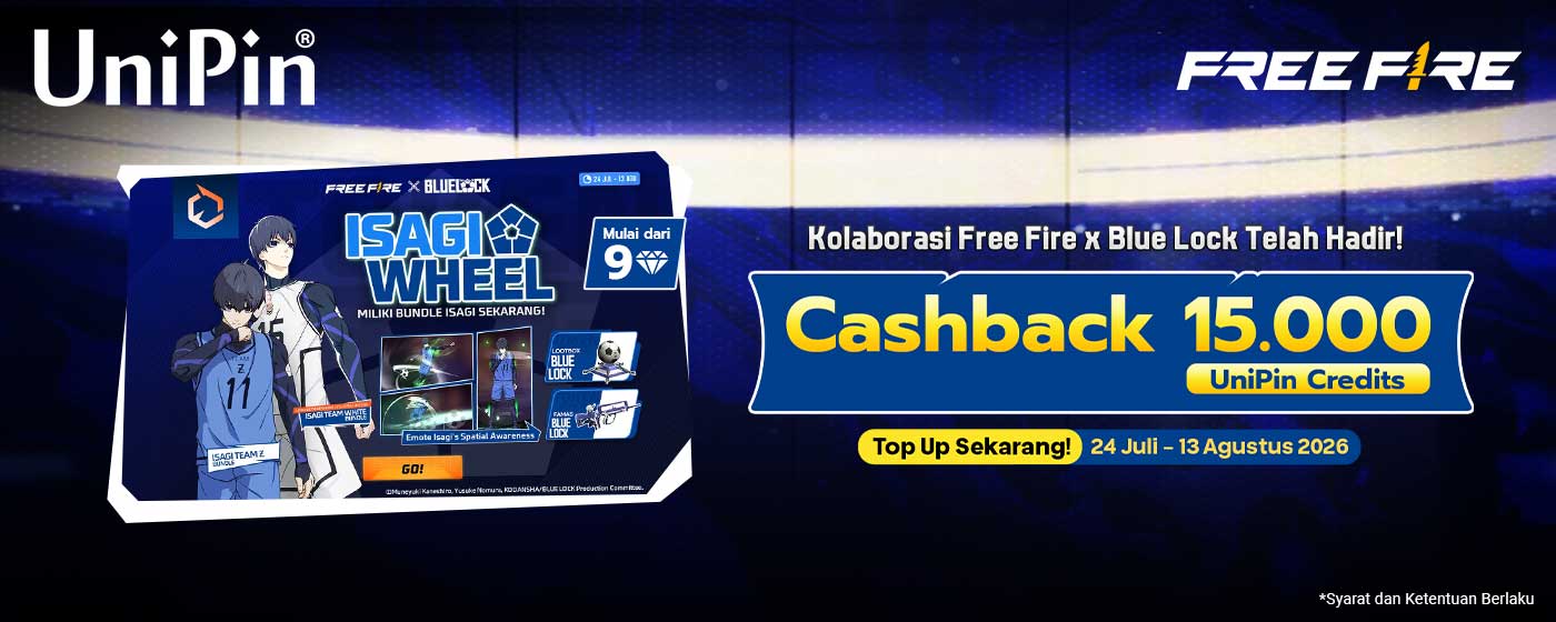Kolaborasi Free Fire x Blue Lock Telah Hadir! Top Up Pakai E-Wallet & Dapatkan Cashback hingga 15.000 UniPin Credits